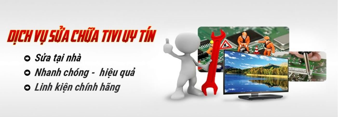 sửa chữa tivi điện tử tại TP Vinh Nghệ AN